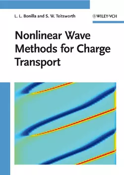 Nonlinear Wave Methods for Charge Transport - Bonilla Luis Nonlinear Wave Methods for Charge Transport - Bonilla Luis
