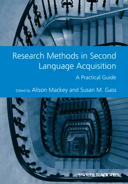 Research Methods in Second Language Acquisition. A Practical Guide Mackey Alison и Gass Susan