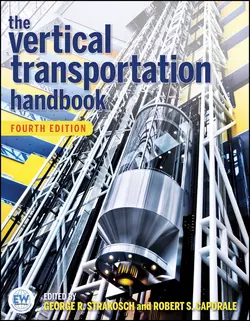 The Vertical Transportation Handbook Caporale Robert и Strakosch George