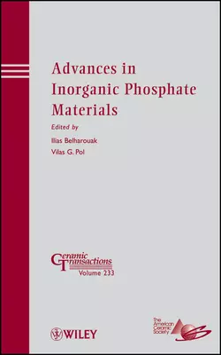 Advances in Inorganic Phosphate Materials - Belharouak Ilias Advances in Inorganic Phosphate Materials - Belharouak Ilias