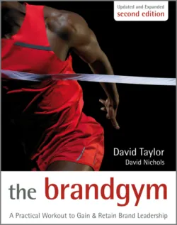 The Brand Gym. A Practical Workout to Gain and Retain Brand Leadership - Taylor David