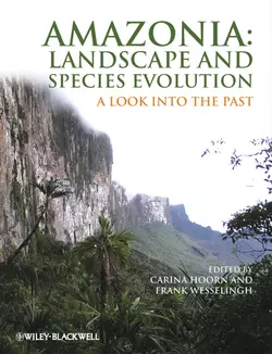 Amazonia, Landscape and Species Evolution. A Look into the Past - Wesselingh Frank Amazonia, Landscape and Species Evolution. A Look into the Past - Wesselingh Frank