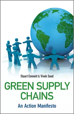 Green Supply Chains. An Action Manifesto, Emmett Stuart