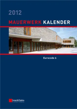 Mauerwerk Kalender 2012. Schwerpunkt - Eurocode 6 - Wolfram Jäger
