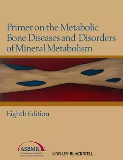Primer on the Metabolic Bone Diseases and Disorders of Mineral Metabolism Vicki Rosen и Roger Bouillon