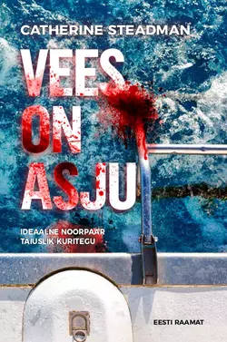 Vees on asju Catherine Steadman