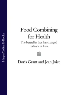 Food Combining for Health: The bestseller that has changed millions of lives - Doris Grant