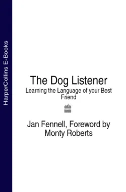 The Dog Listener: Learning the Language of your Best Friend, Monty Roberts The Dog Listener: Learning the Language of your Best Friend, Monty Roberts