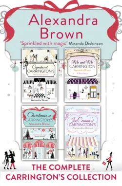Carrington’s at Christmas: The Complete Collection: Cupcakes at Carrington’s, Me and Mr Carrington, Christmas at Carrington’s, Ice Creams at Carrington’s, Alexandra  Brown audiobook. ISDN39750865