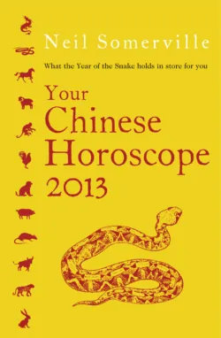 Your Chinese Horoscope 2013: What the year of the snake holds in store for you - Neil Somerville