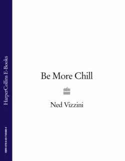 Be More Chill, Ned Vizzini