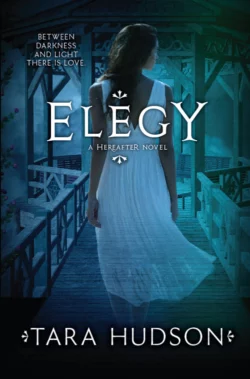Elegy, Tara Hudson
