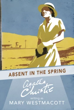 Absent in the Spring Агата Кристи
