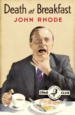 Death at Breakfast, John Rhode