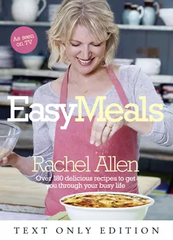 Easy Meals Text Only Rachel Allen