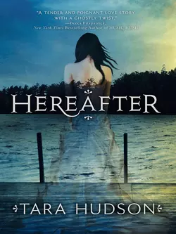Hereafter - Tara Hudson