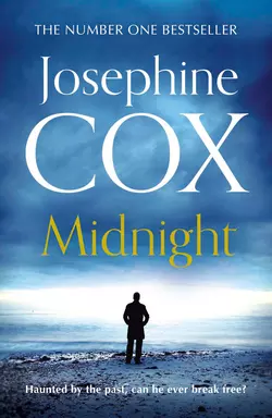 Midnight - Josephine Cox Midnight - Josephine Cox