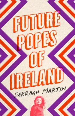 Future Popes of Ireland, Darragh  Martin audiobook. ISDN39789721