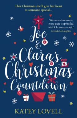 Joe and Clara’s Christmas Countdown - Katey Lovell Joe and Clara’s Christmas Countdown - Katey Lovell