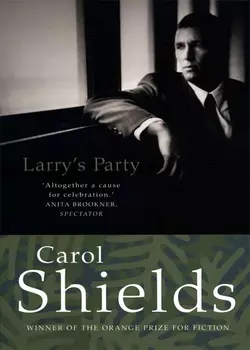 Larry’s Party - Carol Shields