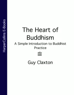 The Heart of Buddhism: A Simple Introduction to Buddhist Practice Guy Claxton