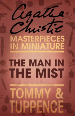 The Man in the Mist: An Agatha Christie Short Story - Агата Кристи