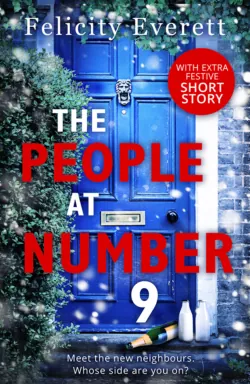 The People at Number 9: a gripping novel of jealousy and betrayal among friends - Felicity Everett