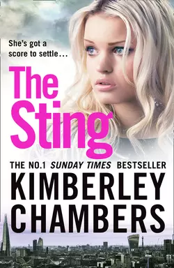The Sting: Pre-order the most explosive thriller of 2019 from the No.1 bestseller - Kimberley Chambers The Sting: Pre-order the most explosive thriller of 2019 from the No.1 bestseller - Kimberley Chambers