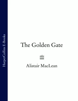 The Golden Gate Alistair MacLean