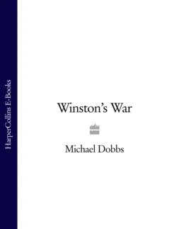 Winston’s War, Michael Dobbs Winston’s War, Michael Dobbs