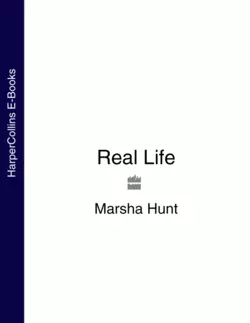 Real Life, Marsha Hunt