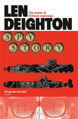 Spy Story, Len Deighton Spy Story, Len Deighton