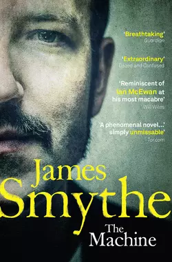 The Machine, James Smythe