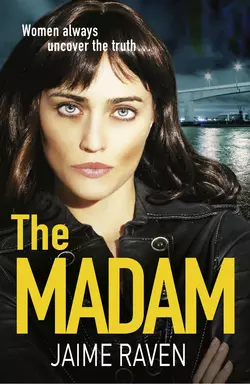 The Madam Jaime Raven