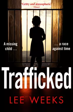 Trafficked, Lee Weeks