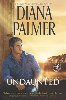 Undaunted - Diana Palmer Undaunted - Diana Palmer