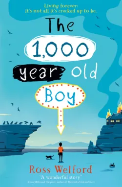 The 1,000-year-old Boy - Ross Welford