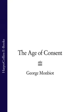 The Age of Consent - George Monbiot
