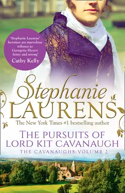 The Pursuits Of Lord Kit Cavanaugh, Stephanie Laurens