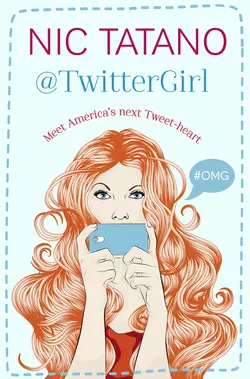 Twitter Girl, Nic  Tatano аудиокнига. ISDN39822081