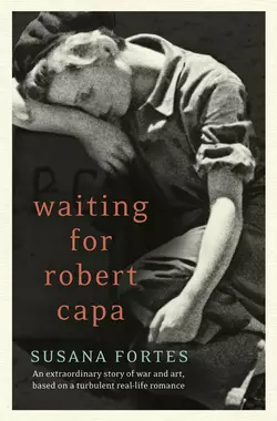 Waiting for Robert Capa - Susana Fortes Waiting for Robert Capa - Susana Fortes