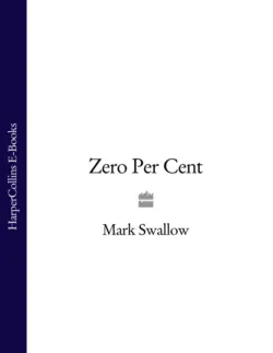 Zero Per Cent, Mark Swallow Zero Per Cent, Mark Swallow