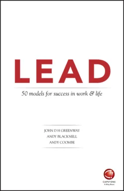 LEAD: 50 models for success in work and life - Andy Blacknell
