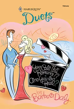 You Call This Romance!?: You Call This Romance!? / Are You For Real - Barbara Daly