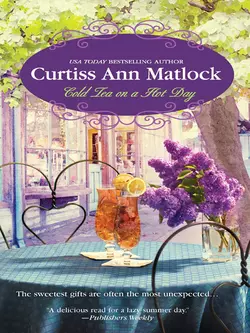 Cold Tea On A Hot Day, Curtiss Matlock