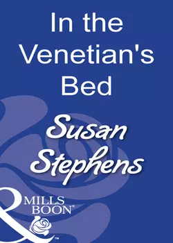 In The Venetian′s Bed, Susan Stephens