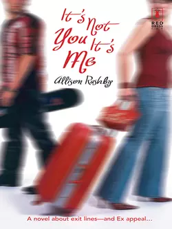It′s Not You It′s Me, Allison Rushby
