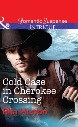 Cold Case in Cherokee Crossing, Rita Herron
