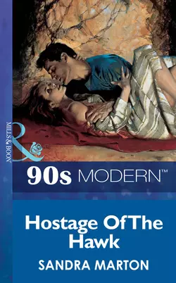 Hostage Of The Hawk - Sandra Marton Hostage Of The Hawk - Sandra Marton