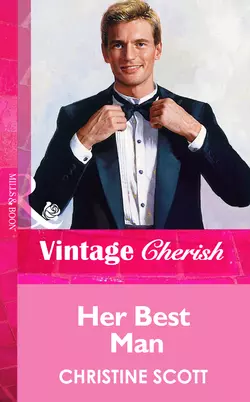 Her Best Man - Christine Scott